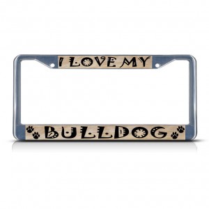 BULLDOG DOG PET Metal License Plate Frame Tag Border Two Holes   322191069094